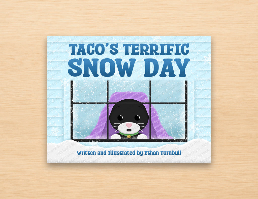 Taco's Terrific Snow Day